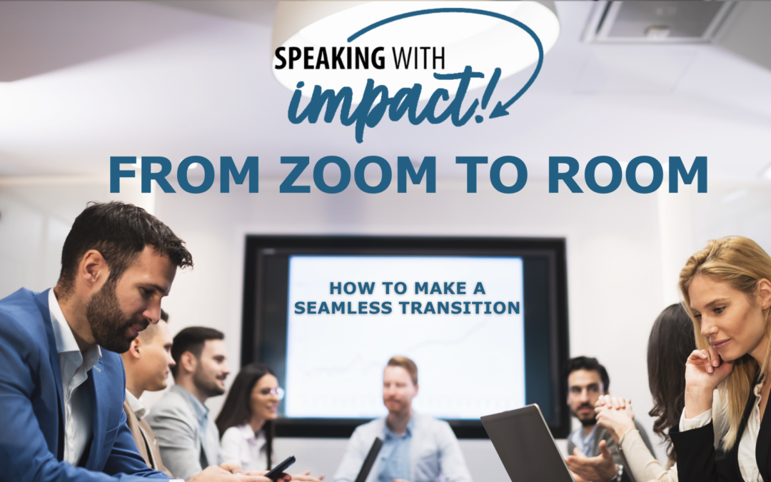 How to Make a Seamless Transition from Zoom to Room